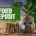 Fixed deposit update: अगर आप भी करने वाले हैं फिक्स्ड डिपॉजिट तो इन बातों का रखें ध्यान। पढ़िए पूरी खबर