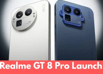 Realme GT 8 Pro Launch: Snapdragon 8 Elite Gen 5, 200MP कैमरा और 7000mAh बैटरी के साथ धमाकेदार एंट्री